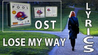 Lose My Way (includes previously unreleased verse 2) - Virtual Pool OST