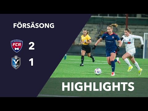 Highlights FC Rosengård - Växjö DFF 17 mars 2025