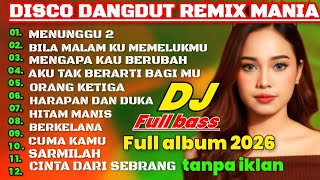 Download lagu DISCO DANGDUT REMIX DJ KOPLO MANIA TERBARU FULL ALBUM 2025 - 2026 LAGU DANGDUT LAWAS PILIHAN TERHITS mp3 Download lagu DISCO DANGDUT REMIX DJ KOPLO MANIA TERBARU FULL ALBUM 2025 - 2026 LAGU DANGDUT LAWAS PILIHAN TERHITS mp3