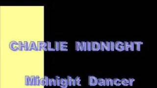 CHARLIE MIDNIGHT - Midnight Dancer