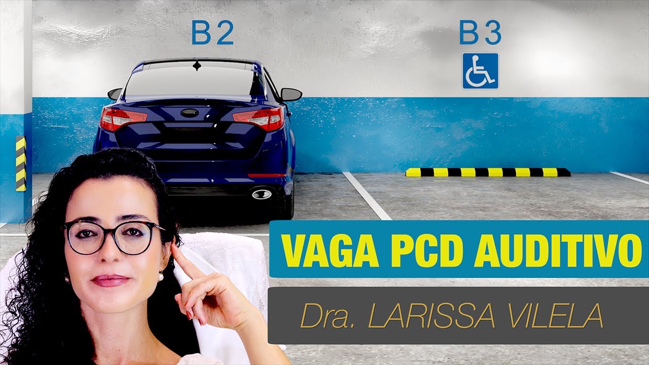 PCD auditivo tem direito a vaga especial em estacionamento?