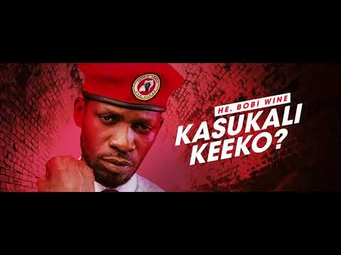 Kasukali Keeko  Bobi Wine