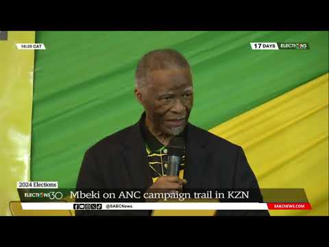 2024 Elections | Mbeki addresses supporters in KZN