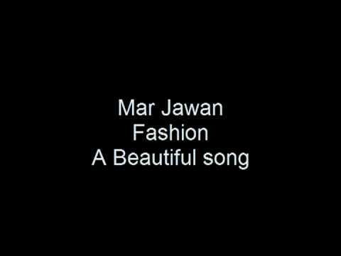 Mar Jawan Fashion Perfect sound