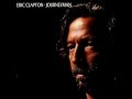 Eric Clapton - Old Love lyrics (Album Version ...