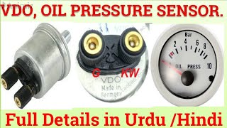 VDO. OIL PRESSURE SENSOR. FULL DETAILS IN URDU / HINDI