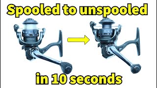 Unspool a spinning reel FAST