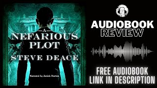 A Nefarious Plot Audiobook Review | Steve Deace Audiobook Review