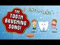 The Tooth Brushing Song Sing A Long