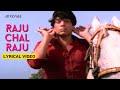 Raju Chal Raju (Official Lyric Video) | Kishore Kumar | Dharmendra, Hema Malini | Azaad