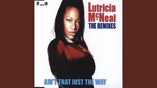 Lutricia McNeal - Ain't That Just the Way (radio edit) video