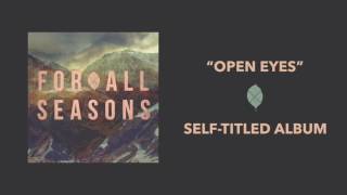 For All Seasons - Open Eyes [Official Audio]