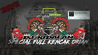 Download lagu DJ KIDALAN ‼️ SPECIAL FULL KENCAK ORIAN ACR ‼️ REMIXER @SHR_REVOLUTION mp3