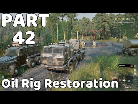 SnowRunner: Oil Rig Restoration - Part 42 [ 1440p 60FPS ]  Gameplay