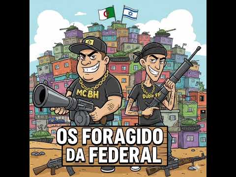 MC BH E DUBLÊ FP - OS FORAGIDO DA FEDERAL TROPA DO KLG  sdc RN Bdm e tcp