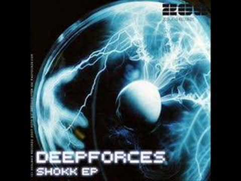 Deep Forces- Shell Shokk [Original Mix]