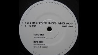 Sluts'n'Strings & 909 - Summerbreeze