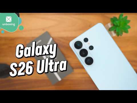 Samsung Galaxy S26 Ultra | Unboxing