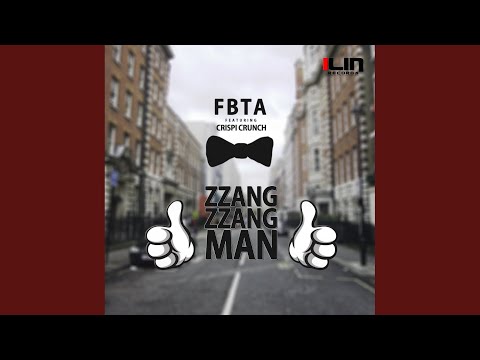 ZZang ZZang Man (Original Mix)