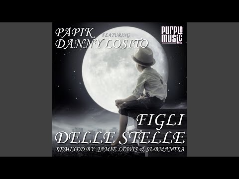 Figli Delle Stelle (Submantra Cocktail Chant Remix)