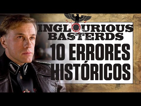 HISTORICAL ERRORS in INGLORIOUS BASTARDS (INGLORIUS BASTERDS) I 🎥 ANALYSIS OF INGLORIOUS BASTERDS