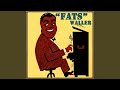 I Can't Give Anything But Love, Baby - Fats Waller - Topic I Can't Give Anything But Love, Baby