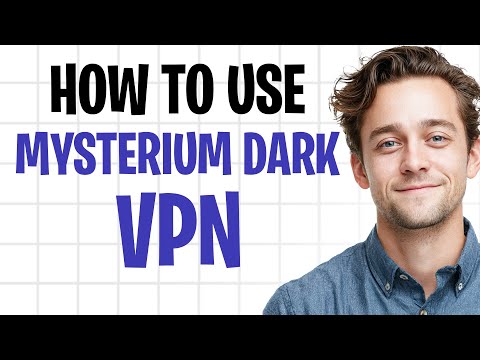 How to Use Mysterium Dark VPN (Is It SAFE?) ✅