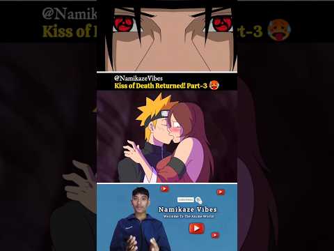 Kiss of Death Returned Again! 😶 #naruto #namikazevibes #shorts
