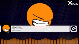 SUPANOVA - Ride The Night (Original Mix)