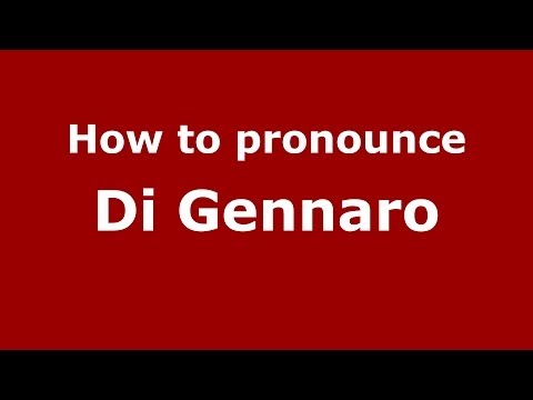 How to pronounce Di Gennaro (Italian/Italy) - PronounceNames.com