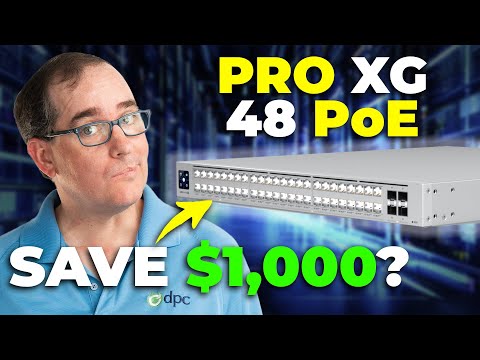 Enterprise Switch WITHOUT The Enterprise PRICE? | Unifi Pro XG 48 PoE