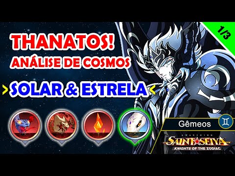 Análise de cosmo do THANATOS - Solar e Estrela 1/3 - Saint Seya Awakening