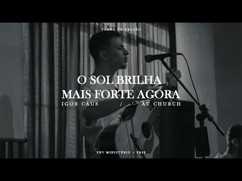 O Sol Brilha Mais Forte Agora - Igor Caus [cover]
