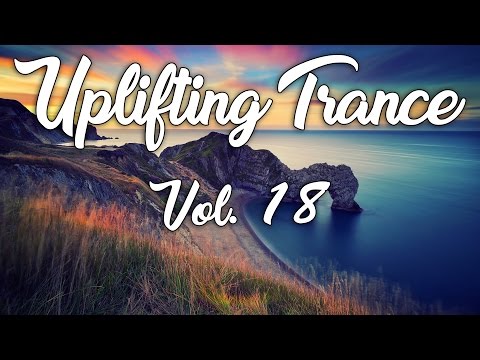 ♫ Uplifting Trance Mix | January 2017 Vol. 18 ♫