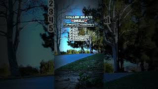 Skate Drill To Improve Forwards Crossovers On Roller Skates: