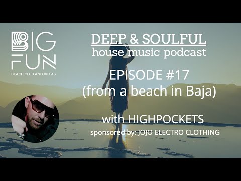 #17 DEEP & SOULFUL HOUSE MUSIC SET @CerritosBeach for BIG FUN BEACH CLUB