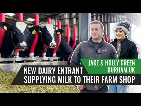New Dairy Entrant Supplying Milk to Their Farm Shop - Jake & Holly Green, Durham,  UK