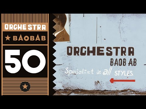 Orchestra Baobab - Hommage a Tonton Ferrer (Official Audio)