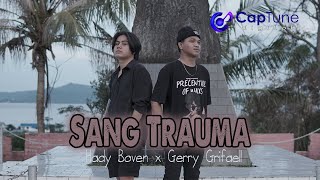 Download lagu SANG TR4UM4 - Hady Boven x Gerry Grifaell mp3 Download lagu SANG TR4UM4 - Hady Boven x Gerry Grifaell mp3
