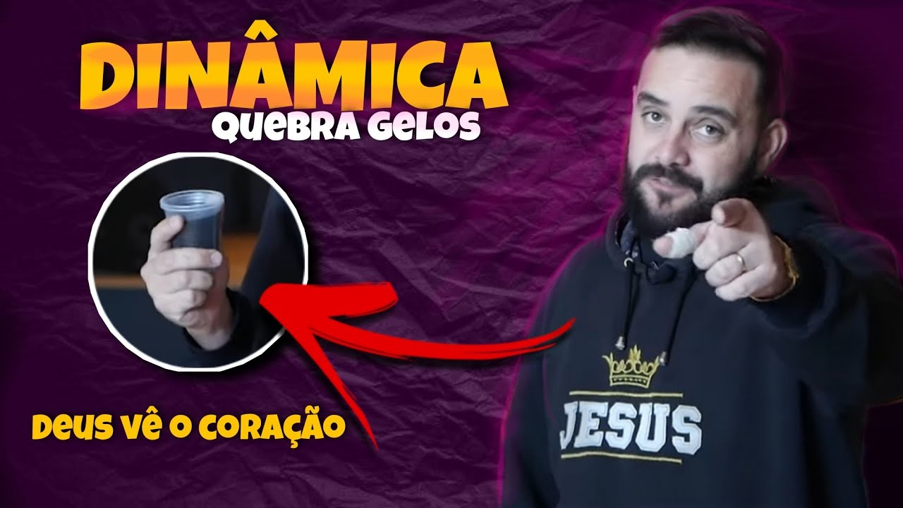 DEUS VÊ O CORAÇÃO  | Dinâmica e Quebra gelo | Ranieri Cardoso. #96