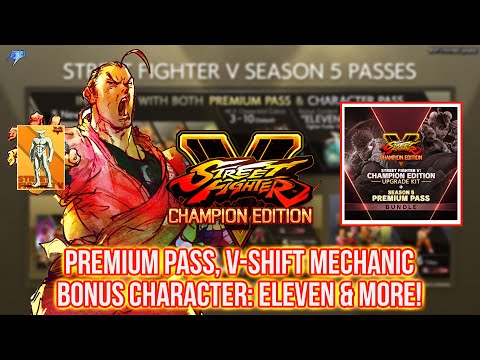 Street Fighter V: CE - Winter Update | Premium DLCs, V-Shift Mechanic, Eleven & More! | Dani Plays