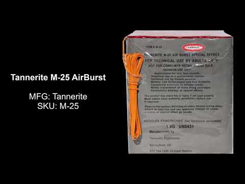 M-25 Air Burst, Tannerite, M-25