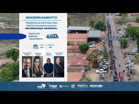 [LIVE RGB] Encerramento da Mentoria em Governança - Prefeitura Axixá do Tocantins/TO