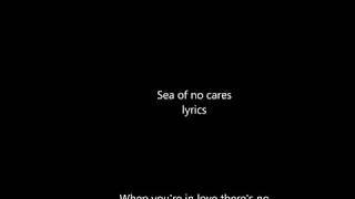 Sea of No Cares Lyrics - Great Big Sea