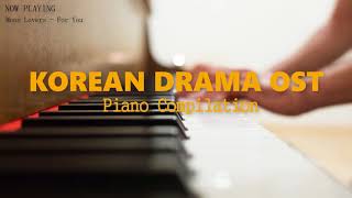 Korean Drama OST (한국 드라마 OST) Piano Compilation  (피아노 모음) for Sleeping and Studying