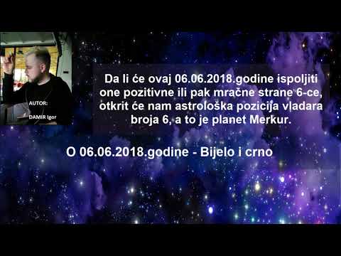 O 06.06.2018.godine - Bijelo i crno.