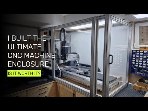 The Ultimate CNC Enclosure Part 1 - The Frame