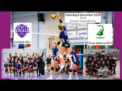 VoCASA D1 - Dros Alterno D1 (6 dec 2025, 19.45u) Superdivisie Dames Volleybal