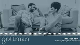 How Can Sharing Secrets Improve Intimacy?: The Gottman Method Relationship Advice