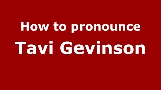 How to pronounce Tavi Gevinson